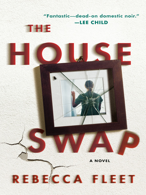 Title details for The House Swap by Rebecca Fleet - Wait list